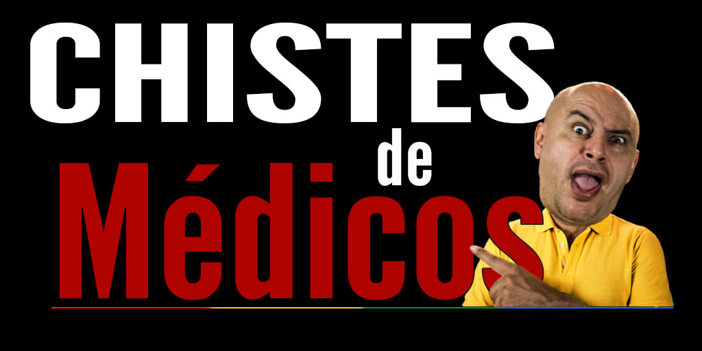 Chistes de médicos