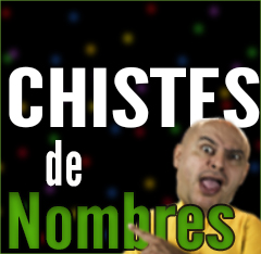 Chistes de nombres